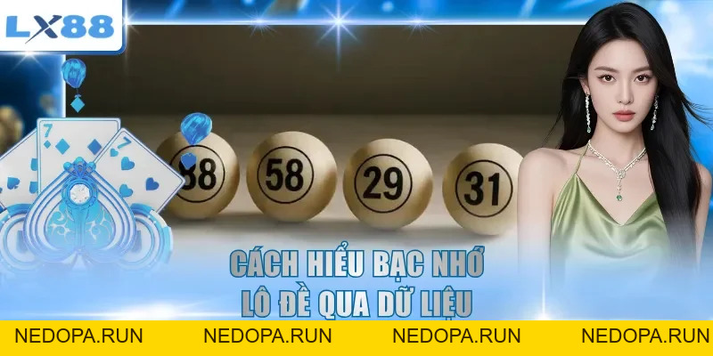 Bạc Nhớ Lô Đề - Cách Đọc Dữ Liệu Và Đối Chiếu Chuẩn