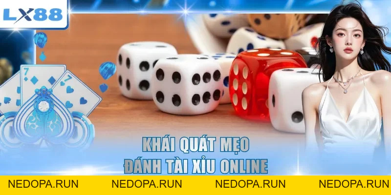 Mẹo Đánh Tài Xỉu Online - Cách Đọc Kết Quả Hiệu Quả