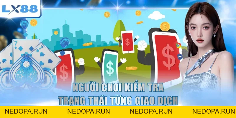 Nạp Tiền LX88 - Hướng Dẫn Giao Dịch Nhanh Và Chuẩn