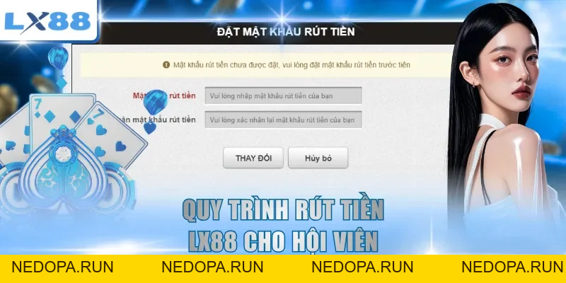 Rút Tiền LX88 - Hướng Dẫn Giao Dịch Nhanh Và Rõ Ràng